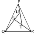 In the given figure, in triangle STU, ST = 8 cm, TU = 9 cm and SU = 12 cm. QU = 24 cm, SR = 32 cm and PT = 27 cm. What is the ratio of the area of triangle PQU and area of triangle PTR?