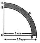 आकृति में, OACB केन्द्र । 0 और त्रिज्या 3.5 सेमी वाले एक वृत्त का चतुर्थाश है। यदि OD = 2 सेमी हो तो छायांकित भाग का क्षेत्रफल होगा |