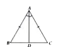 In the adjoining figure, DeltaABC is an isosceles triangle in which AB = AC and AD is the bisector of angleA. Prove that:      angleB=angleC