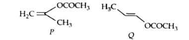 The product of acid hydrolysis of P and Q distinguished by