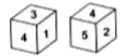 Two positions of dice are shown below. Which of the following numer is on the face opposite to the face having number 3 ?