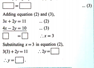 Complete the following activity to solve the simultaneous equations 2x-y = 5………(1),   3x+2y = 11 ------(2) multiply equation (1) or (2)