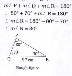 Construct delta PQR such that m angle P = 80^@, m angle Q = 70^@, l (QR) = 5. 7 cm.   We are given l (QR). So we must have measure of angle Q and angle R.