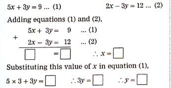 Complete the following activity to solve the simultaneous equations:
