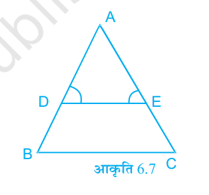 आकृति 6.7  में,  angle D=angle E और (AD)/(DB)=(AE)/(EC)  है। सिद्ध कीजिए कि BAC एक समद्विबाहु त्रिभुज है।