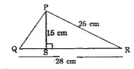 In the adjoining figure PS perpendicular to QR. Also, PR=25cm PS=15cm and QR=28cm. Find PQ