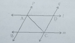 l  ಮತ್ತು m  ಎರಡು ಸಮಾಂತರ ರೇಖೆಗಳು. ಈ ಸಮಾಂತರ ರೇಖೆಗಳನ್ನು ಮತ್ತೊಂದು ಜೊತೆ ಸಮಾಂತರ ರೇಖೆಗಳಾದ p ಮತ್ತು  q  ಛೇಧಿಸುತ್ತಿವೆ (ಚಿತ್ರ ನೋಡಿ) ಹಾಗಾದರೆ triangleABC cong triangleCDA ಎಂದು ಸಾಧಿಸಿ.