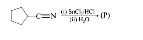 The product (P) in the following reaction: