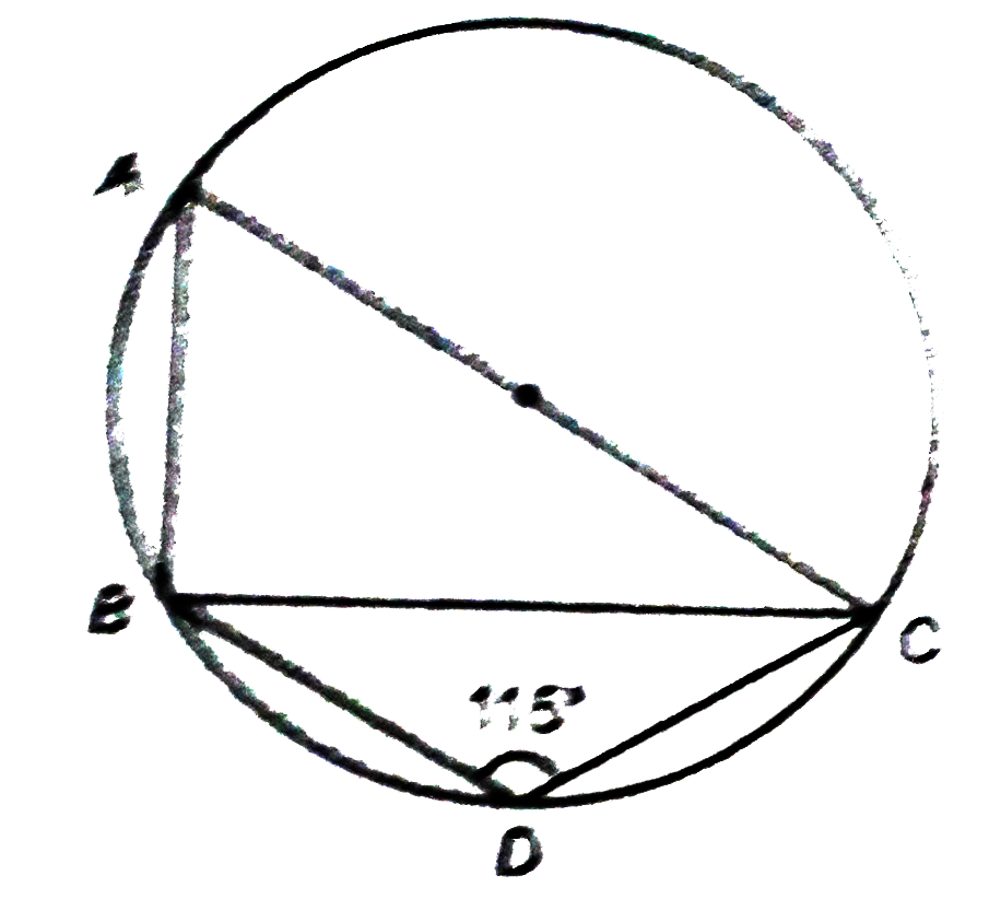 In the adjoining figure, AC is the diameter of the circle. If angleBDC=115^(@), then  find the value of angle ACB.
