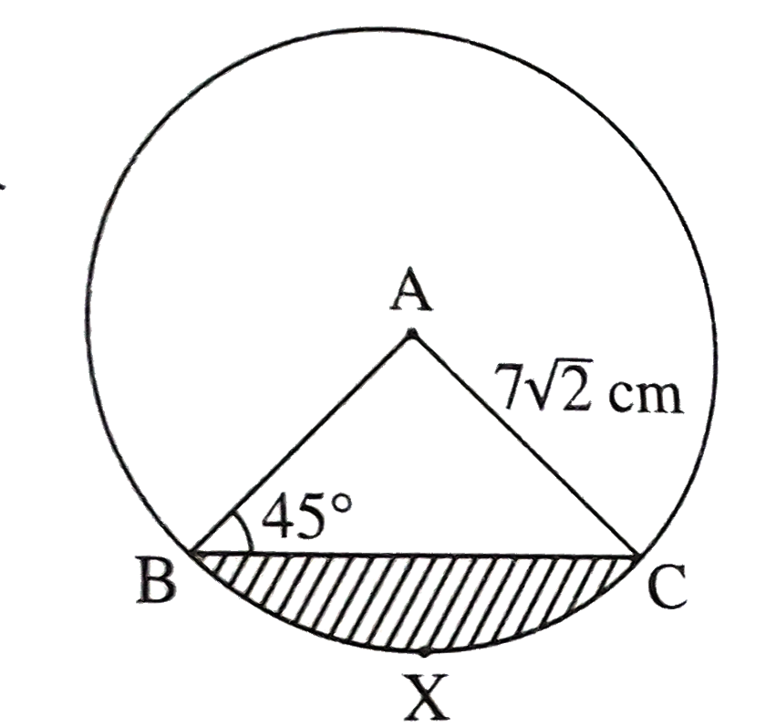 In figure, A is the centre of the circle. angleABC = 45^(@) and AC=7sqrt(2) cm. Find the area of segment BXC.