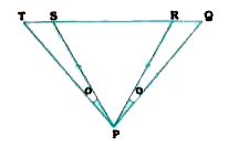 In the given figure, PS = PR and /TPS = /QPR.  Prove that PT = PQ.