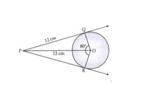 A point P is 13 cm from the centre of the circle. The two tangent PQ and PR are drawn from the point P, The length of the tangent drawn from P to the circle is 12 cm.   Find the radius of the circle.