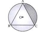 In the given figure, ABC is an equilateral triangle inscribed in a circle of radius 4 cm with centre O, then the area of the shaded region is :