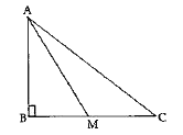 ABC is a triangle, right angled at B, M is a point on BC. Prove that :   AM^(2) + BC^(2) = AC^(2) + BM^(2)
