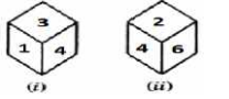 Two different positions of the same dice are shown below. Which number will be at the top if 5 is at the bottom?  
एक ही पासे की दो अलग-अलग अवस्थाएं दिखाई गयी हैं | यदि तल पर 5 है, तो शीर्ष पर कौन सी संख्या होगी ?