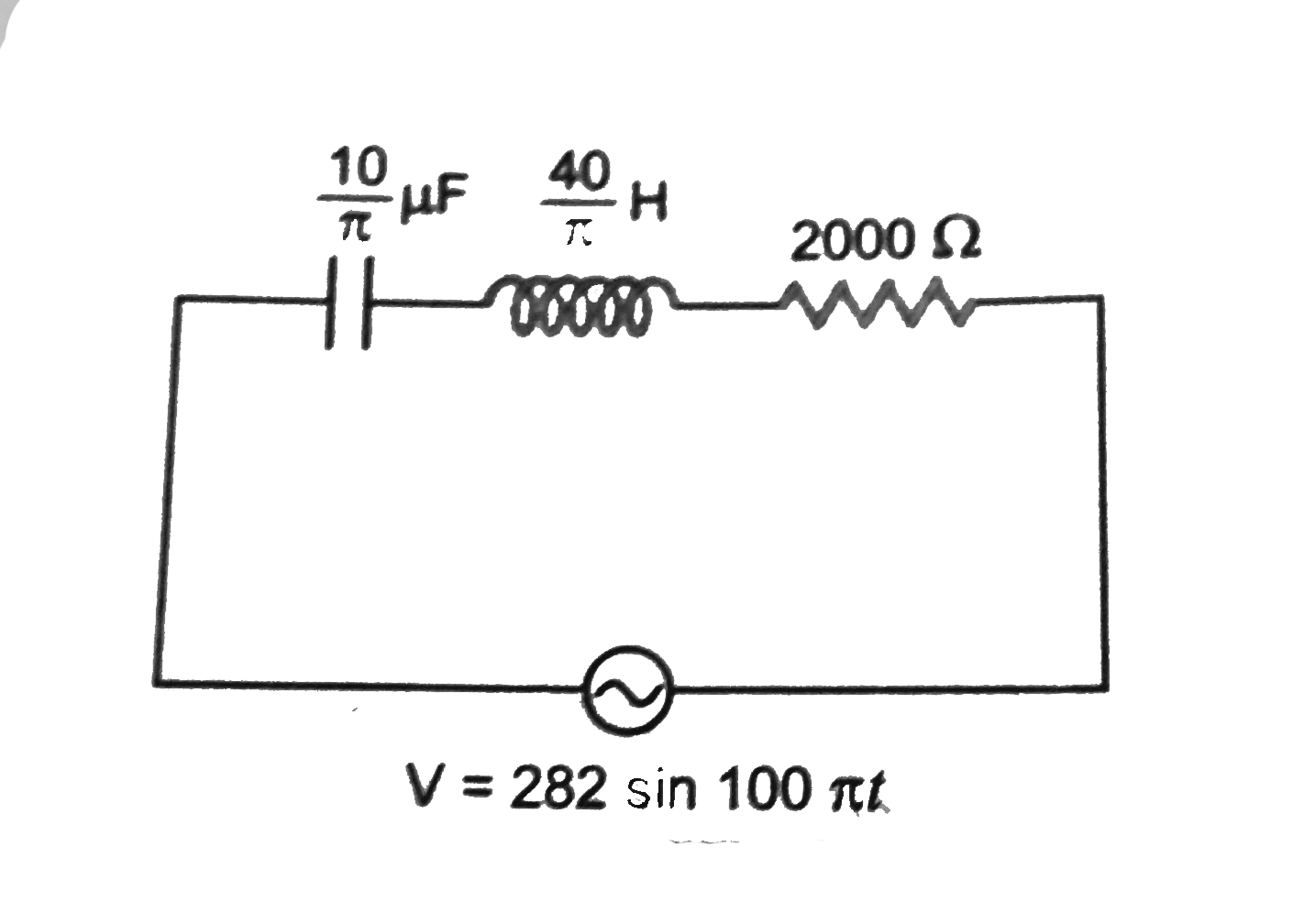 Equation of emf of a generator is V = 282 sin 100 pi t volt. Internal resistance of generator is 2000 Omega. It is connected as shown in Fig. Find the frequency of generator and impedance of circuit.