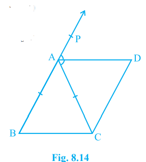 ABC is an isosceles triangle in which AB = AC. AD bisects exterior angle PAC and CD || AB (see Fig. 8.14). Show that (i) angle DAC = angle BCA and (ii) ABCD is a parallelogram.