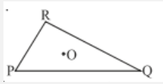 Take any point O in the interior of a triangle PQR. Is      OP+OQ>PQ?