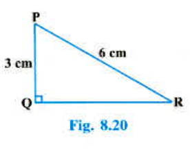 In Delta PQR, right-angled at Q (see Fig), PQ = 3 cm and PR = 6 cm. Determine angle QPR and angle PRQ.