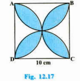 Find the area of the shaded design in Fig. 12.17, where ABCD is a square of side 10 cm and semicircles are drawn with each side of the square as diameter. (Use pi = 3.14)