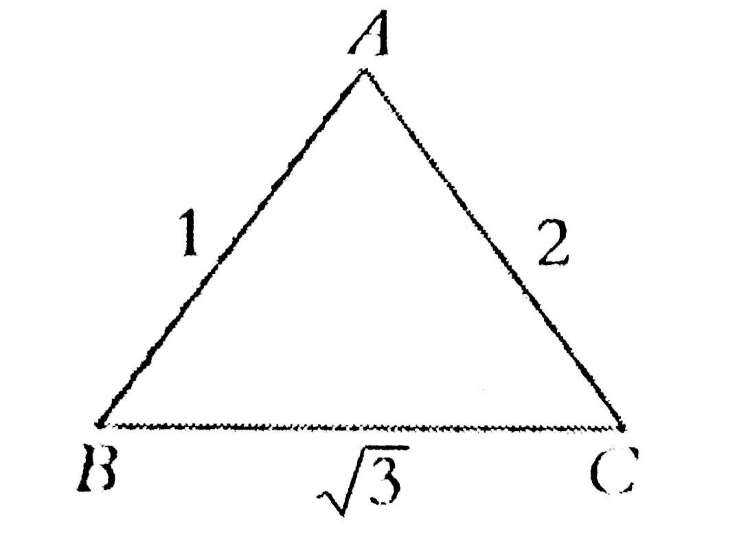 In the following figure, (not to scale) ABC is  triangle, where AB=1 unit, BC=sqrt(3) units and AC=2 units      What is the relationship among AB,BC and CA?