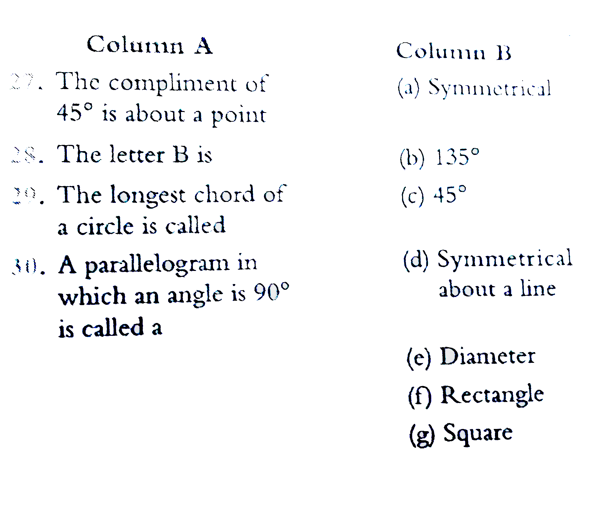 Match the following Column A to Column B