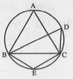 पार्श्व चित्र में ∆ABC एक समबाहु ∆ है तथा D,E वृत्त पर दो बिन्दु हैं। /BEC एवं /BDC ज्ञात कीजिए।