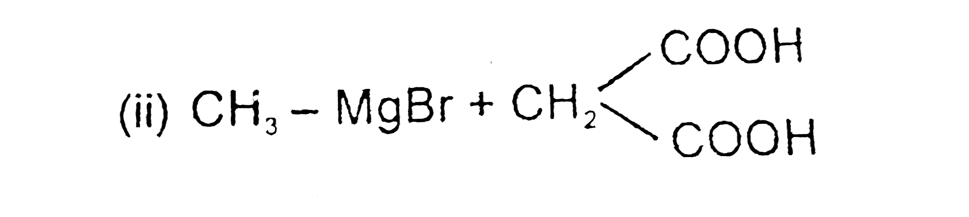 In which of the following reaction CH(4) will be obtained?   i. CH(3)-MgBr+CH(3)-C-=CH   ii.     iii. CH(3)-MgBr+CH(3)OH   iv