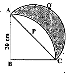 In Fig.12.33.ABC is a quadrant of a circle of radius 20 cm and a semicircle is drawn with BC as diameter. Find the area of the shaded region.