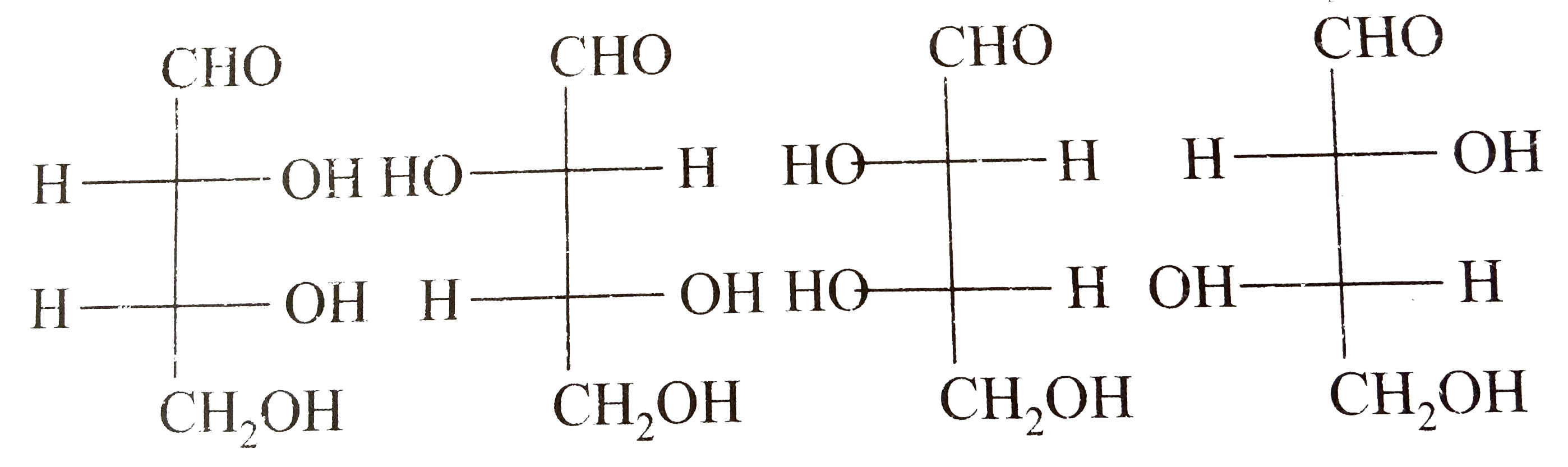 The correct corresponding order of names four aldoles with configuration given below      respectively, is