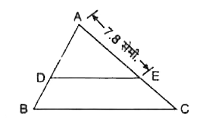 चित्र में, DE  रेखा BC  के समान्तर हैं तथा  (AD)/(DB) = ( 5)/(3) यदि  AE= 7.8 सेमी. हो तो EC की माप ज्ञात करें।