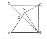 The given figure shows a square ABCD and an equilateral triangle ABP. Calculate:       angleAOB