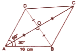 In a rhombus ABCD, length of each side is 10 cm and angle A = 60^(@). Find the lengths of its diagonals AC and BD.