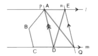 Use the informations given in the following figure to show that ar. (ABCQ) = ar (ABCDE)        [Given  : l // m  and p//n  ]