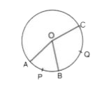 In the given  circle. Arc APB and are BQC  are in the ratio  2: 5  and O  is centre of the circle.       If angle AOB =  44^(@)  :  Find angle AOC.