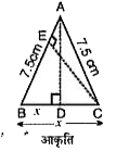 DeltaABC समद्विबाहु त्रिभुज है जिसमें AB = AC = 7.5 cm और BC = 9 cm है। (आकृति देखें) 1A से BC तक की ऊँचाई AD, 6 cm है। DeltaABC का क्षेत्रफल ज्ञात कीजिए। C से AB तक की ऊँचाई अर्थात् CE क्या होगी?