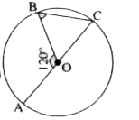 चित्र में चाप AB द्वारा वृत्त के केन्द्र O पर अन्तरित कोण 120^(@) है तथा AC वृत्त का व्यास है, तो /OBC का मान लिखिए।