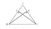 ABC एक त्रिभुज है जिसमे AC और AB पर खिचे गए शीर्षलम्ब BE और CF बराबर है ( देखिए आक्रति ) | दर्शाइए कि- (i) DeltaABE ~-= DeltaACF   (ii) AB -= AC, अर्थात DeltaABC एक समद्धिबाहू त्रिभुज है |