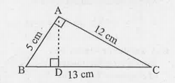 floor ABC is right angled at A. AD is perpendicular to BC. If AB=5cm, BC=13cm and AC=12cm. Find the area of floor ABC. Also find the length of AD.