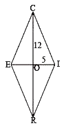 RICE is a rhombus. Find OE and OR. Justify your findings.