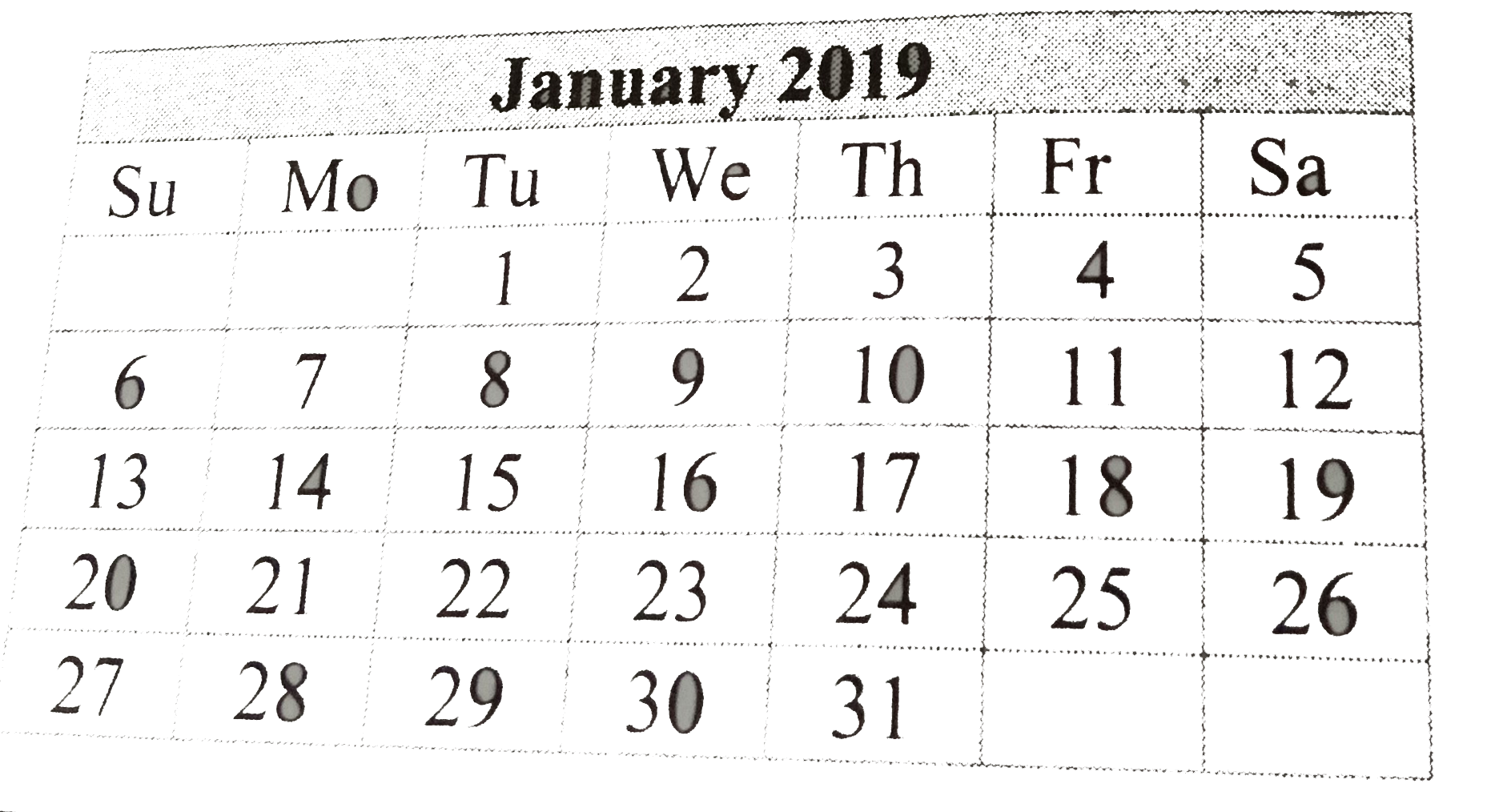 In the month of  January  2019, find the days on which the date is a multiple of 6.