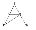 Triangle  ABC  as shown  in the  figure has  line  XY  parallel  to the  BC and the  line  BY  is the  bisector  of angle XYC . Which of the following option  is correct ?