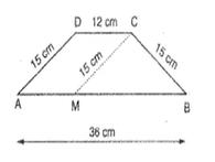 The parallel sides DC and AB of a trapezium are 12 cm and 36 cm respectively. Its non-parallel sides are each equal to 15 cm. Find the area of the trapezium    .