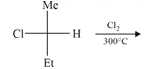 Pick the correct statement for monochlorination of R-secbutyl chloride.