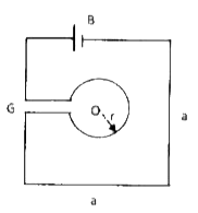 As shown in the figure, a single conducting wire is bent to form a loop in the from of a circle of radius 'r' concentrically inside a square of side 'a' where a : r = 8 : pi A  battery B drives a current through the wire. If the battery B and the gap G are of negligible sizes . determine the strength of magnetic field at the common centre O