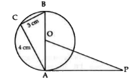 PA is a tangent to the circle with centre O. If BC= 3 cm, AC = 4 cm, and DeltaACB=DeltaPAO, find OA and (OP)/(AP).