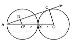 In the given figure, two equal circles with centres O and O' touch each other at X. OO' produced meets the circle with centre O' at A. AC is a tangent to the circle with centre O at the point C. O'D is perependicular to AC. Find the value of (DO')/(CO).