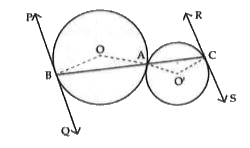 In the given figure, two circles with centres O and O' touch externally at a point A. A line through A is drawn to intersect these circles at B and C. Prove that the tangents at B and C  are parallel.