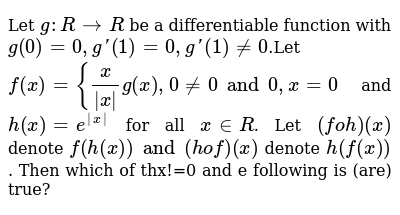 Let G R R Be A Differentiable Function With G 0 0 G 1 0