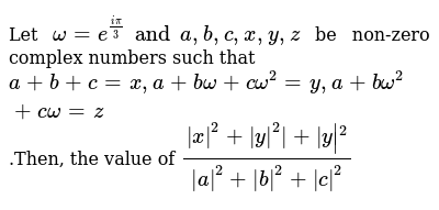 Let Omega E Ipi 3 And A B C X Y Z Be Non Zero Complex